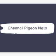 Chennai Pigeon Nets